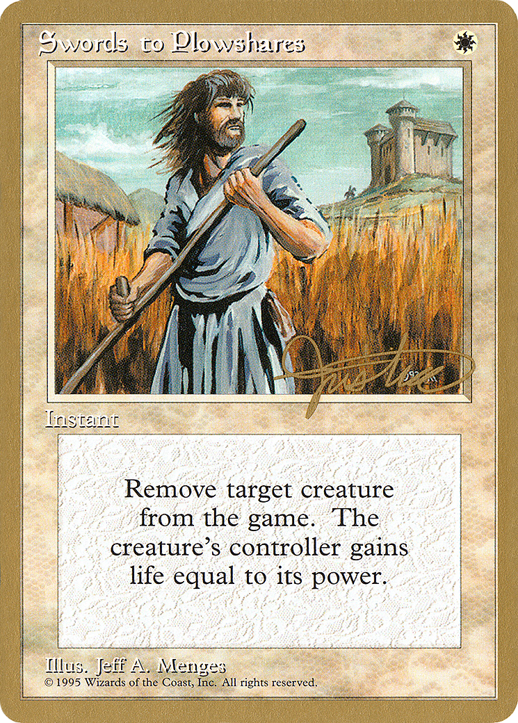 Swords to Plowshares - 1996 Mark Justice (4ED) [Pro Tour Collector Set]