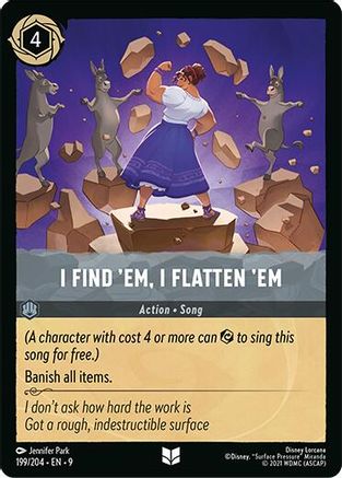 I Find 'Em, I Flatten 'Em (199/204) - Fabled Cold Foil