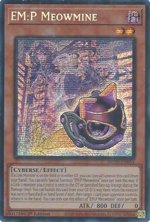 EM:P Meowmine (Prismatic Secret Rare) (MP25-EN054) - 2025 Mega-Pack 1st Edition