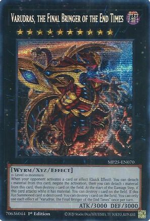 Varudras, the Final Bringer of the End Times (Prismatic Secret Rare) (MP25-EN070) - 2025 Mega-Pack 1st Edition