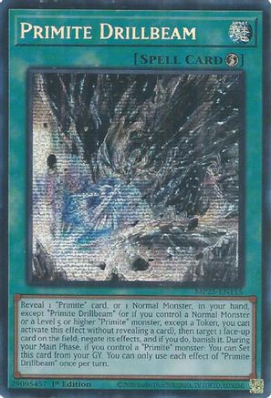 Primite Drillbeam (Prismatic Secret Rare) (MP25-EN115) - 2025 Mega-Pack 1st Edition