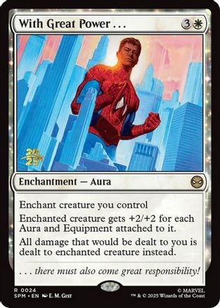 With Great Power . . . (PRE-024) [Prerelease Cards] Foil