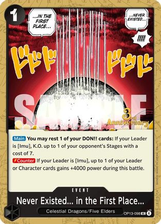 Never Existed... in the First Place... (OP13-098) - Carrying On His Will: 3rd Anniversary Tournament Cards