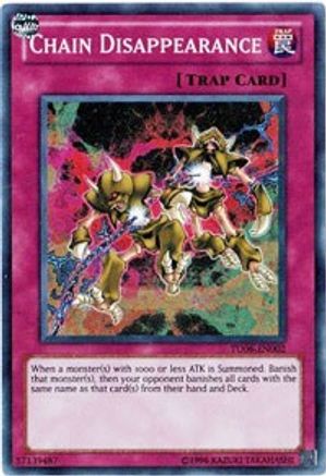 Chain Disappearance (Super Rare) (TU06-EN002) - Turbo Pack: Booster Six Unlimited