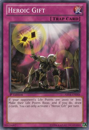Heroic Gift (Common) (ABYR-EN068) - Abyss Rising 1st Edition