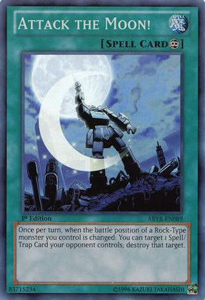 Attack the Moon! (Super Rare) (ABYR-EN089) - Abyss Rising 1st Edition