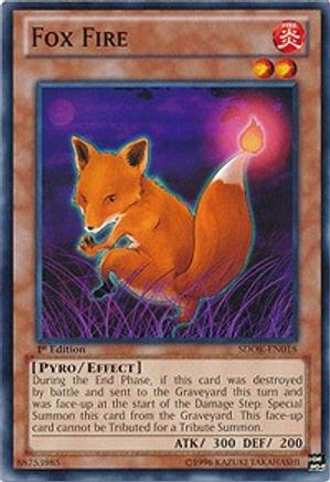 Fox Fire (Common) (SDOK-EN018) - Structure Deck: Onslaught of the Fire Kings 1st Edition