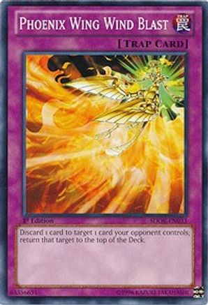 Phoenix Wing Wind Blast (Common) (SDOK-EN033) - Structure Deck: Onslaught of the Fire Kings 1st Edition