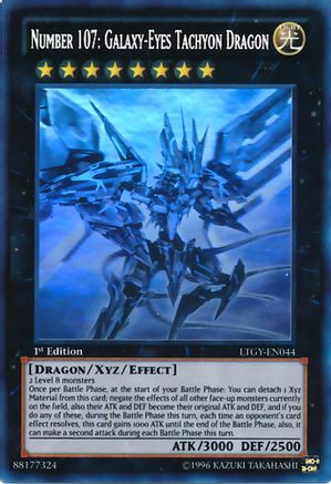 Number 107: Galaxy-Eyes Tachyon Dragon (Ghost Rare) (LTGY-EN044) - Lord of the Tachyon Galaxy 1st Edition