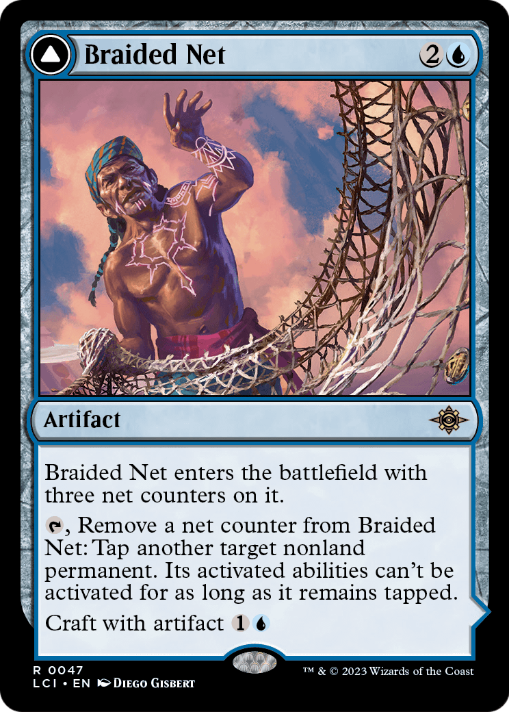 Braided Net (LCI-047) [The Lost Caverns of Ixalan]