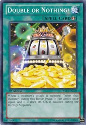 Double or Nothing! (Common) (YS13-EN024) - Super Starter: V for Victory 1st Edition