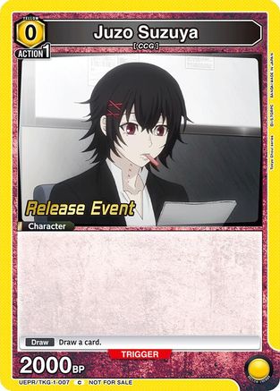 Juzo Suzuya (007) (UEPR/TKG-1-007) - UE18BT Tokyo Ghoul Release Event Cards