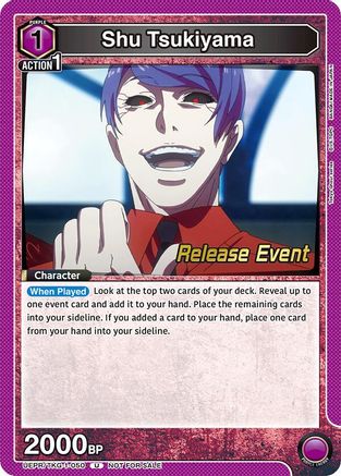 Shu Tsukiyama (050) (UEPR/TKG-1-050) - UE18BT Tokyo Ghoul Release Event Cards
