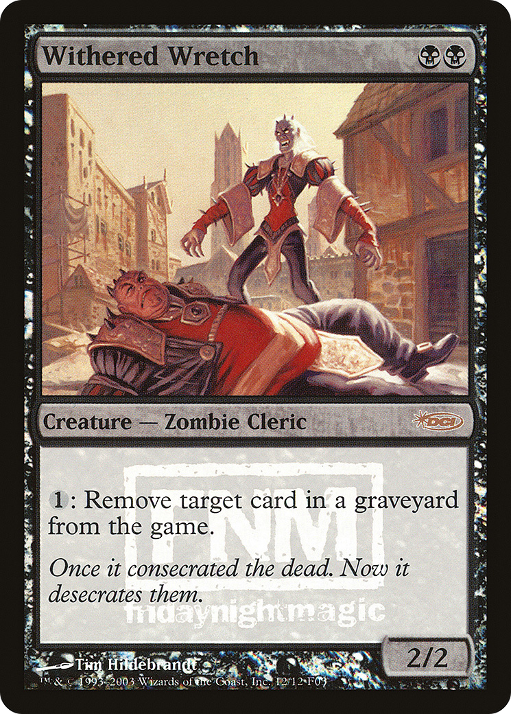 Withered Wretch [Friday Night Magic 2003] Foil