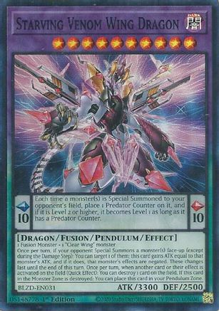 Starving Venom Wing Dragon (Super Rare) (BLZD-EN031) - Blazing Dominion 1st Edition