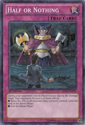 Half or Nothing (Starfoil) (Starfoil Rare) (BP01-EN101) - Battle Pack: Epic Dawn Unlimited