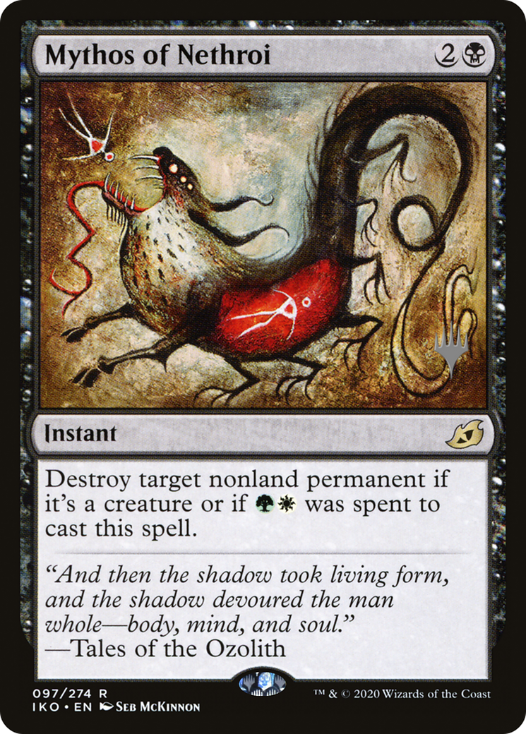 Mythos of Nethroi (PPIKO-097) [Promo Pack: Ikoria: Lair of Behemoths Promos]