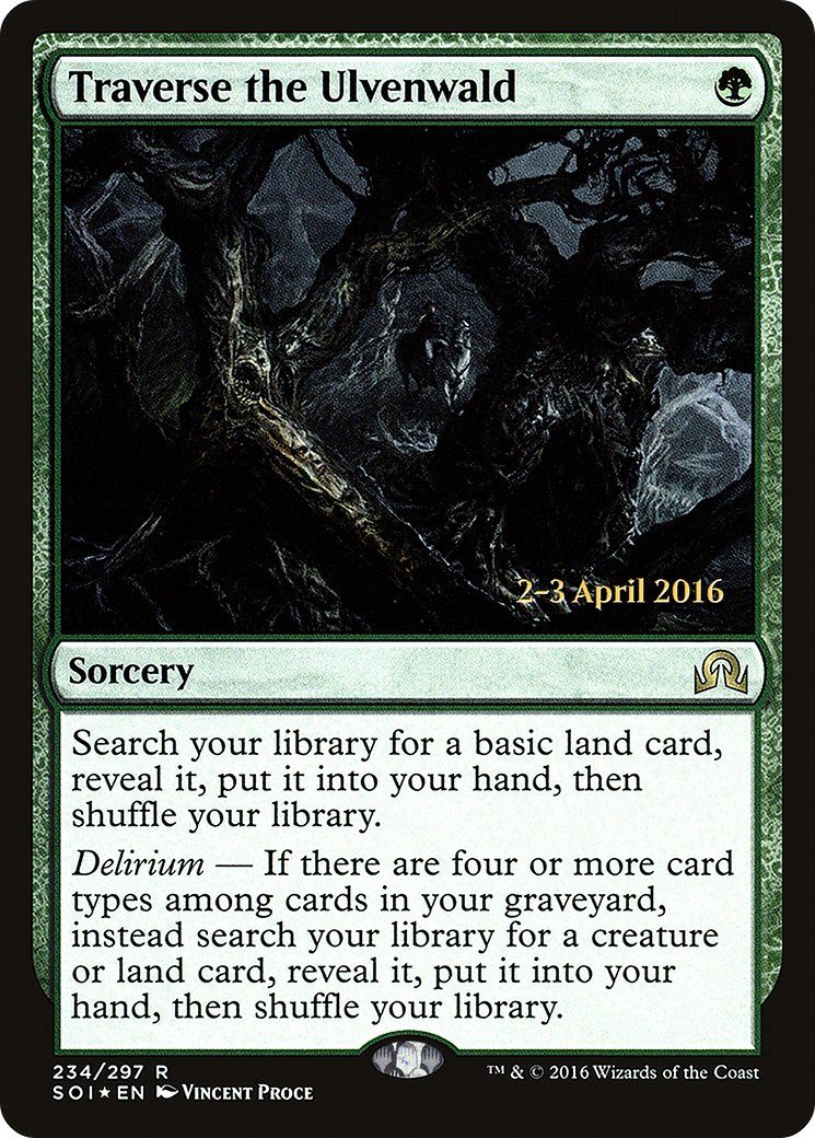 Traverse the Ulvenwald (PRE-234) [Shadows over Innistrad Promos] Foil