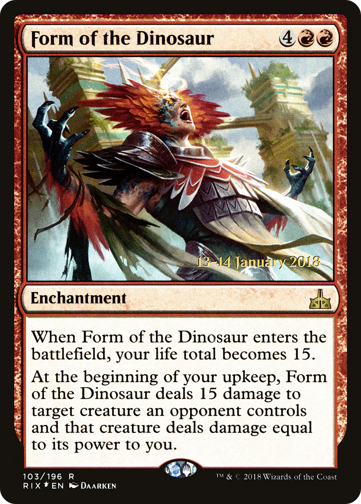 Form of the Dinosaur (PRE-103) [Rivals of Ixalan Promos] Foil