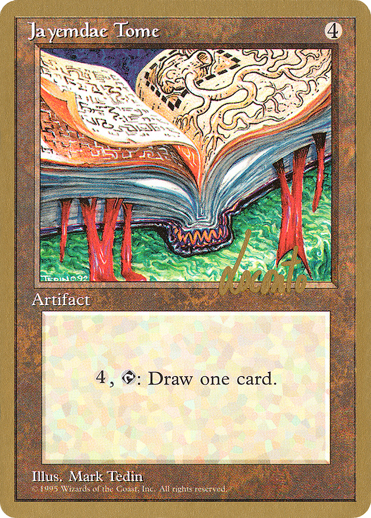 Jayemdae Tome - 1996 Michael Loconto (4ED) [Pro Tour Collector Set]