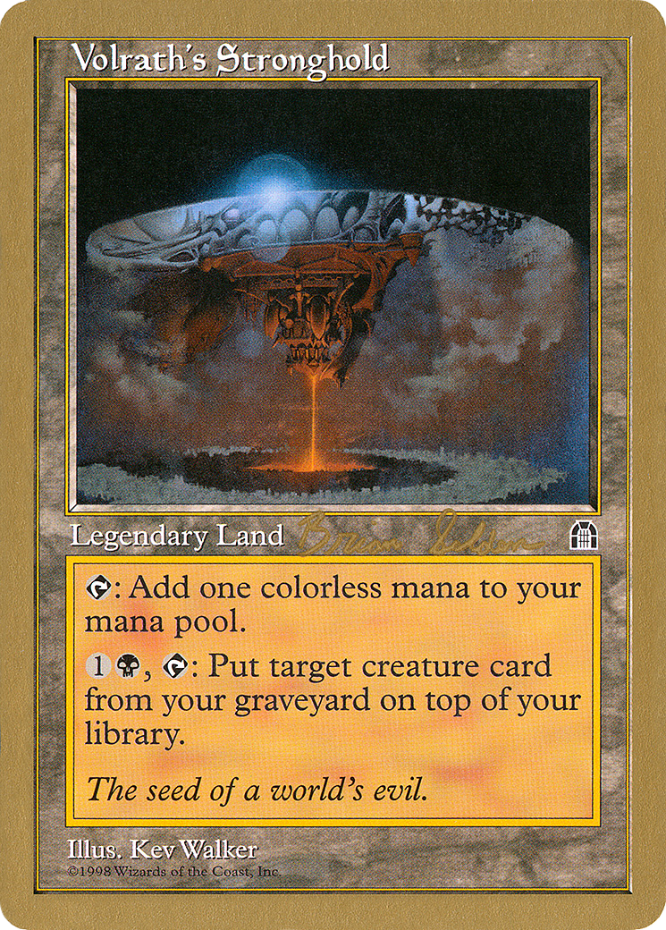Volrath's Stronghold - 1998 Brian Selden (STH) [World Championship Decks 1998]