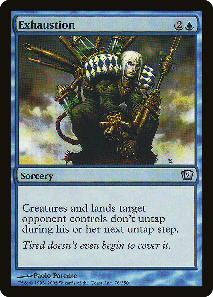 Exhaustion (9ED-076) [9th Edition] Foil
