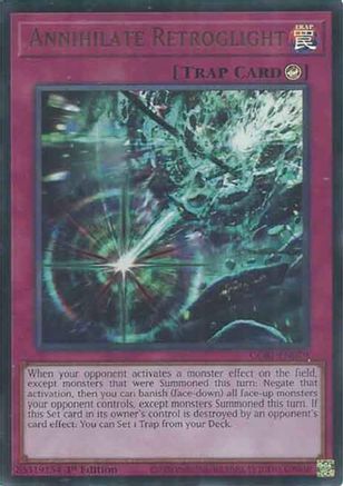 Annihilate Retroglight (Ultra Rare) (CORI-EN079) - Chaos Origins 1st Edition