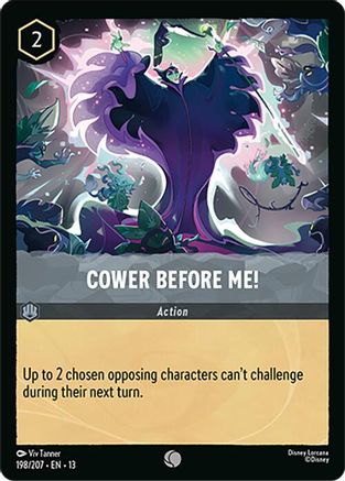 Cower Before Me! (198/207) - Attack of the Vine Cold Foil