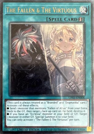 The Fallen & The Virtuous (Ultimate Rare) (UP01-EN006) - Ultimate Tournament Pack 1 Limited