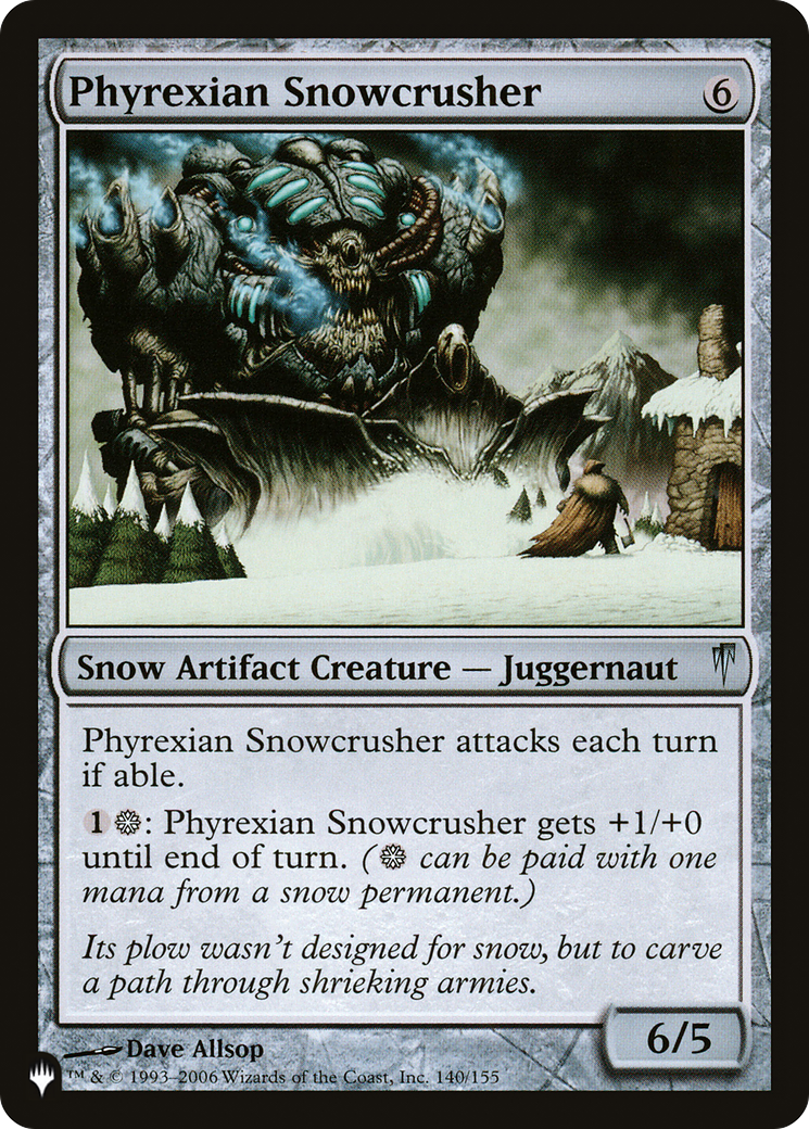 Phyrexian Snowcrusher - The List [The List]