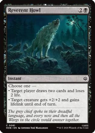 Reverent Howl (HOB-081) [The Hobbit] Foil
