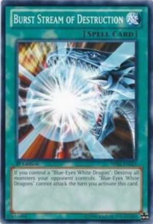 Burst Stream of Destruction (Common) (SDBE-EN021) - Structure Deck: Saga of Blue-Eyes White Dragon 1st Edition