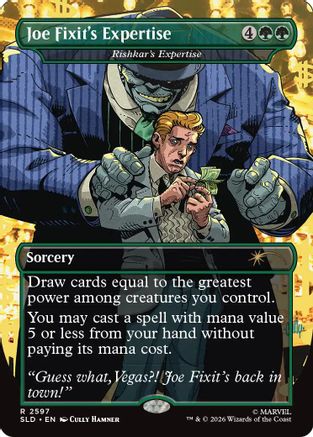 Joe Fixit's Expertise - Rishkar's Expertise (SLD-2597) [Secret Lair Drop Series]