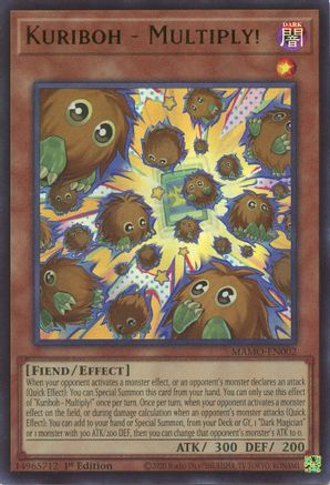 Kuriboh - Multiply! (Ultra Rare) (MAMO-EN002) - Magnificent Monsters 1st Edition