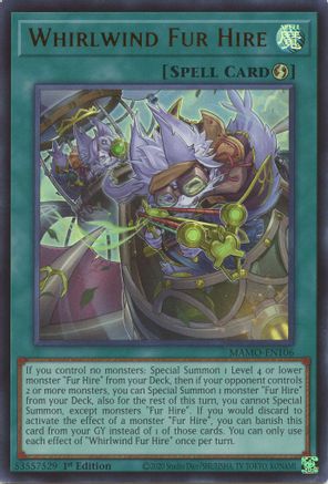Whirlwind Fur Hire (Ultra Rare) (MAMO-EN106) - Magnificent Monsters 1st Edition