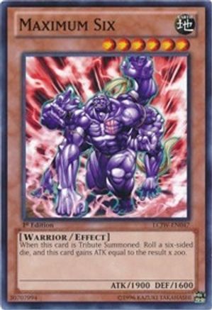 Maximum Six (Common) (LCJW-EN047) - Legendary Collection 4: Joey's World 1st Edition