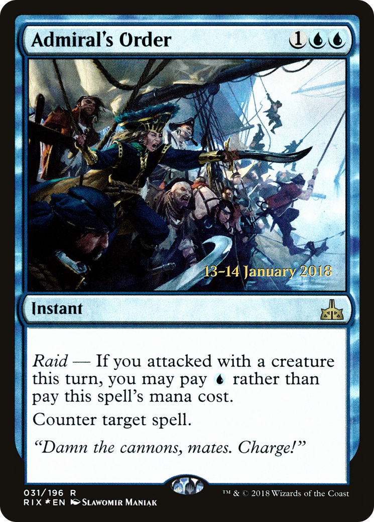 Admiral's Order (PRE-031) [Rivals of Ixalan Promos] Foil