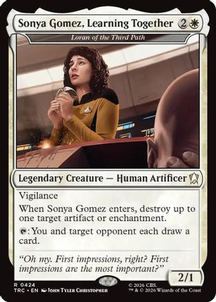 Sonya Gomez, Learning Together - Loran of the Third Path (TRC-424) [Commander: Star Trek]