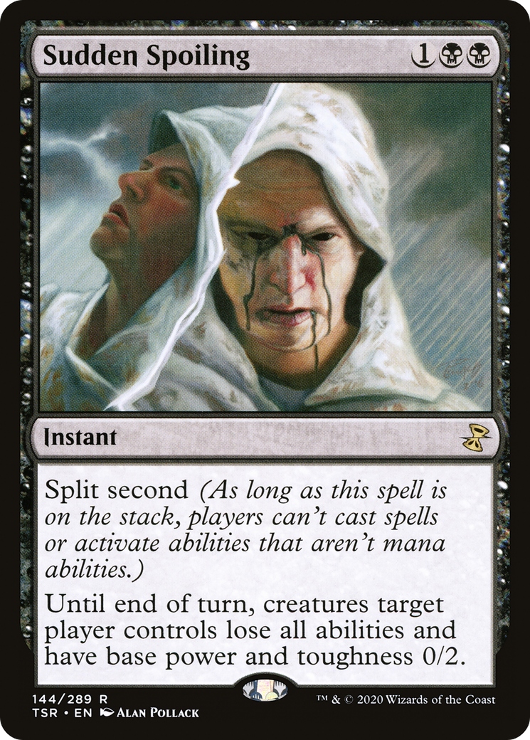 Sudden Spoiling (TSR-144) [Time Spiral Remastered]