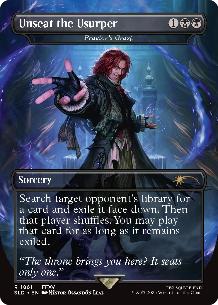 Unseat the Usurper - Praetor's Grasp (SLD-1861) (Borderless) [Secret Lair Drop]