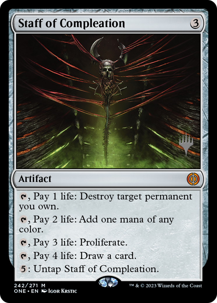 Staff of Compleation (PPONE-242) [Promo Pack: Phyrexia: All Will Be One Promos]