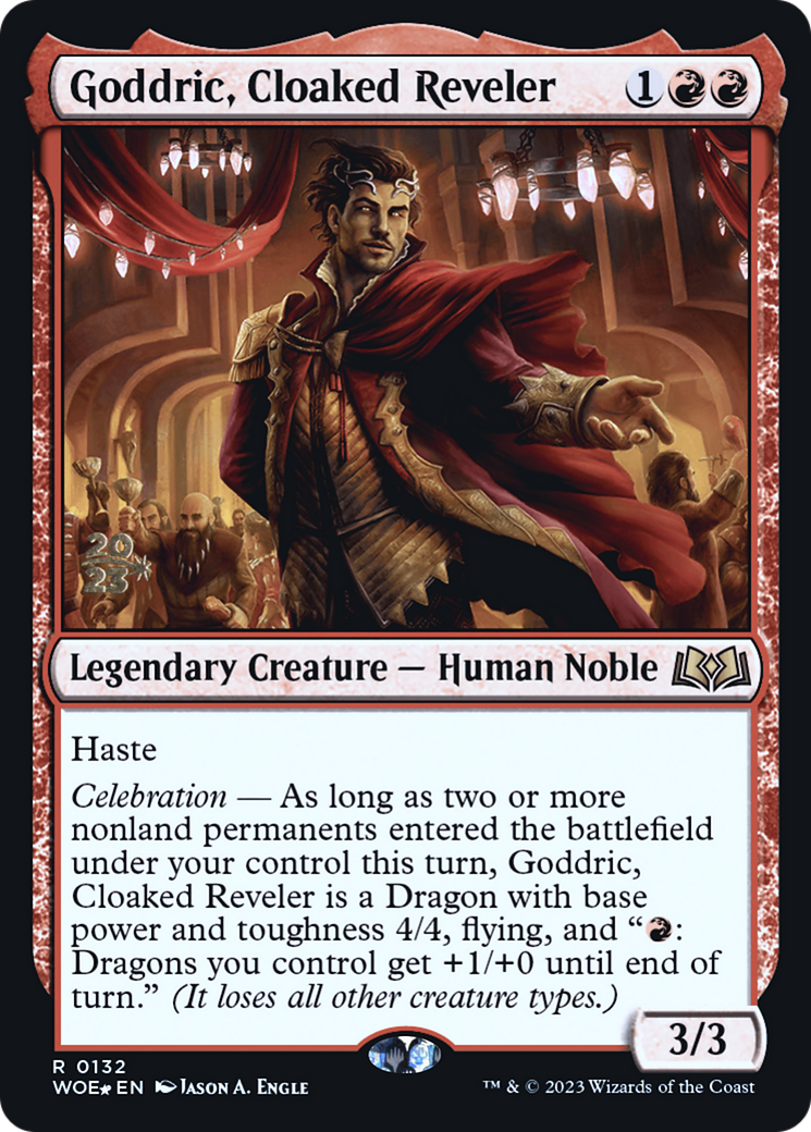 Goddric, Cloaked Reveler (PRE-132) [Wilds of Eldraine Promos] Foil