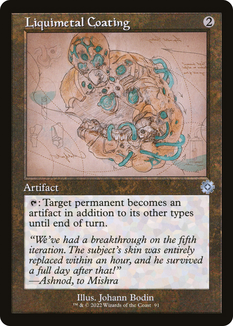 Liquimetal Coating (Schematic) (BRR-091) [The Brothers' War Retro Artifacts]