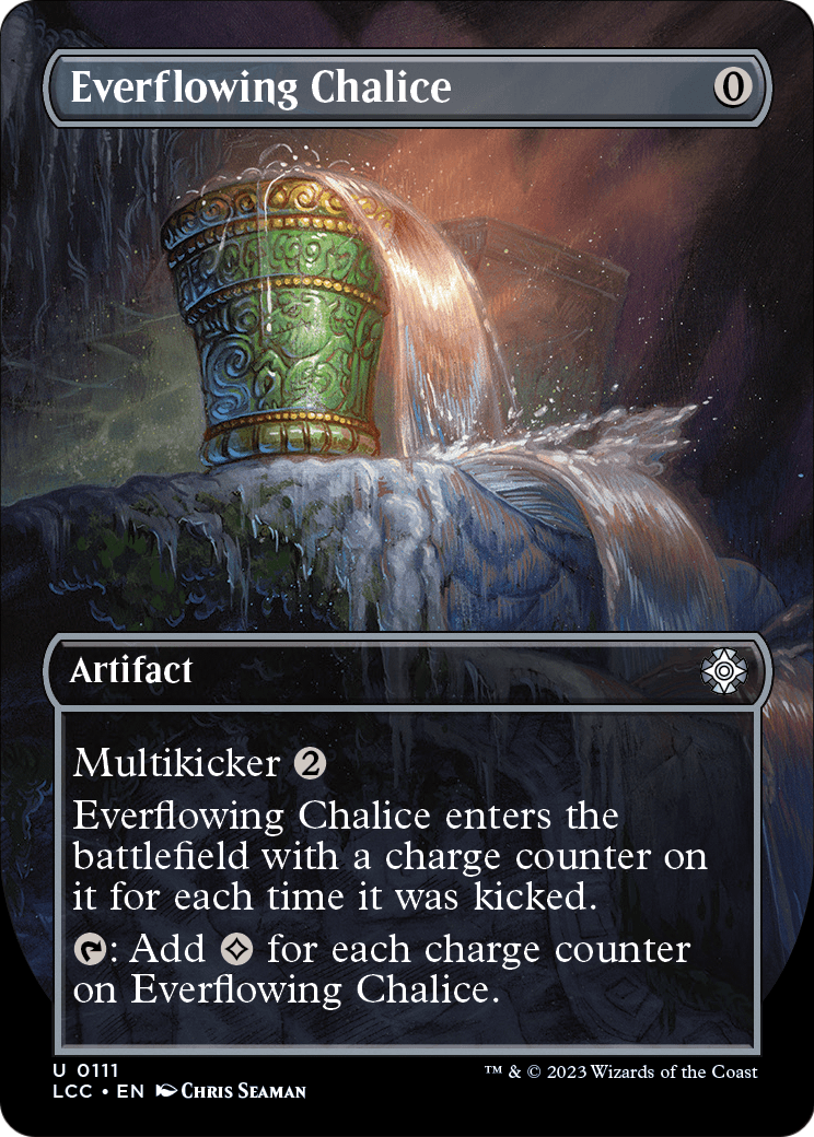 Everflowing Chalice (Borderless) (LCC-111) [The Lost Caverns of Ixalan Commander]