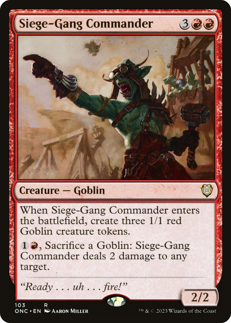 Siege-Gang Commander (ONC-103) [Phyrexia: All Will Be One Commander]