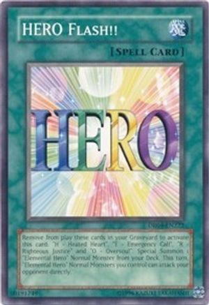 HERO Flash!! (Common) (DR04-EN222) - Dark Revelation Volume 4 Unlimited