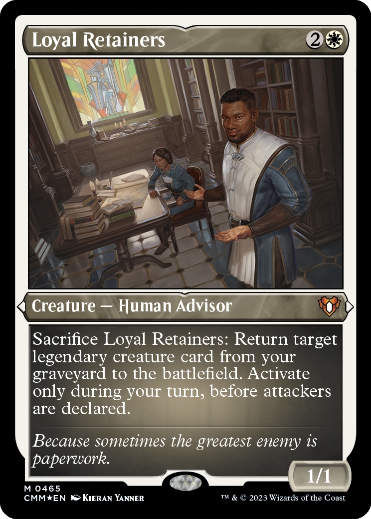 Loyal Retainers (Foil Etched) (CMM-465) [Commander Masters] Foil