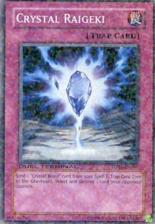 Crystal Raigeki (Duel Terminal Normal Parallel Rare) (DT01-EN099) - Duel Terminal 1 Limited