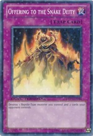 Offering to the Snake Deity (Duel Terminal Normal Parallel Rare) (DT03-EN096) - Duel Terminal 3 Limited