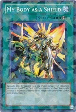 My Body as a Shield (Duel Terminal Normal Parallel Rare) (DT05-EN041) - Duel Terminal 5 Limited